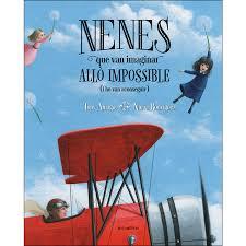 Nenes que van imaginar allò impossible (i ho van aconseguir) | Amago, Tony | Cooperativa autogestionària