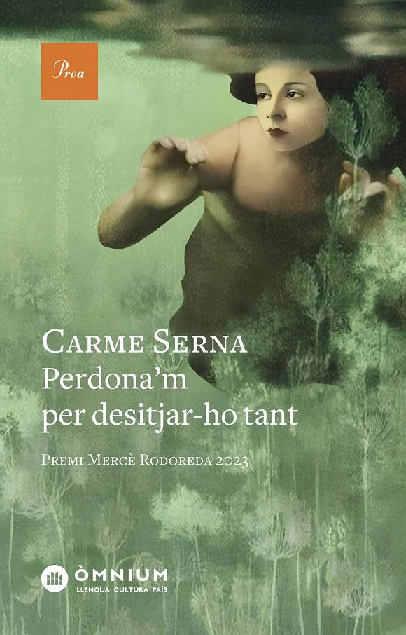 Perdona'm per desitjar-ho tant | Serna Far, Carme | Cooperativa autogestionària