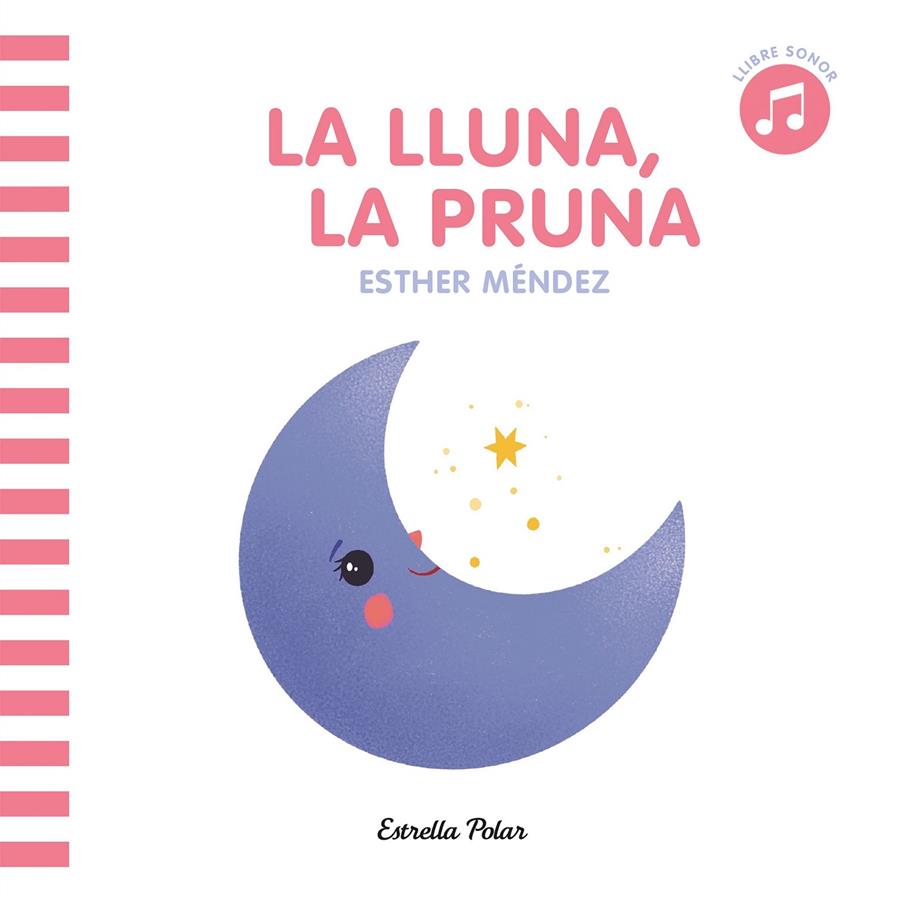 La lluna la pruna (Llibre sonor) | Méndez, Esther