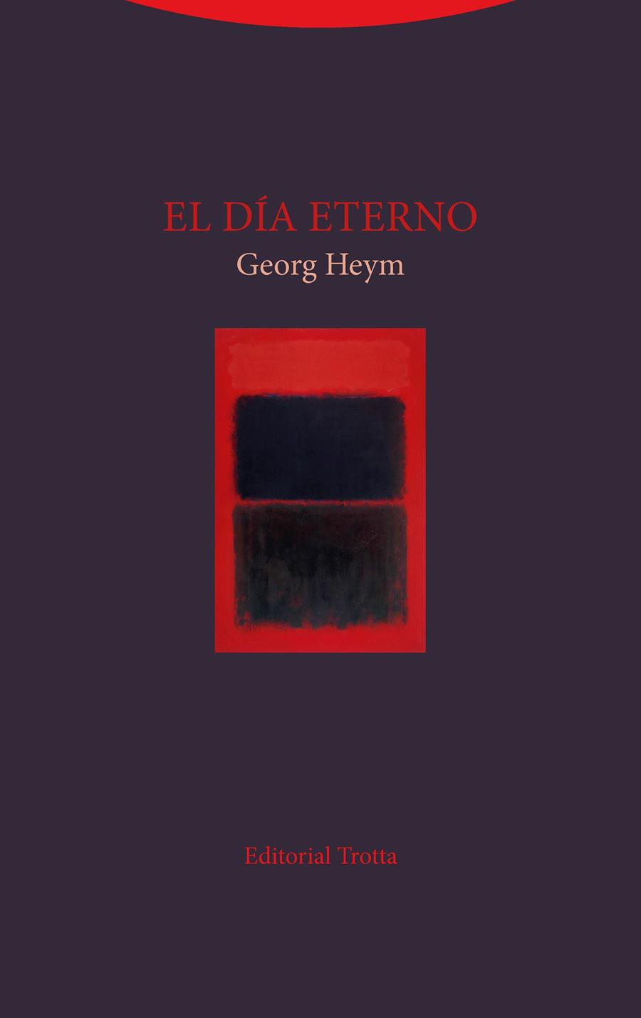 El día eterno | Heym, Georg | Cooperativa autogestionària