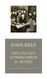 Diez días que estremecieron al mundo | Reed, John