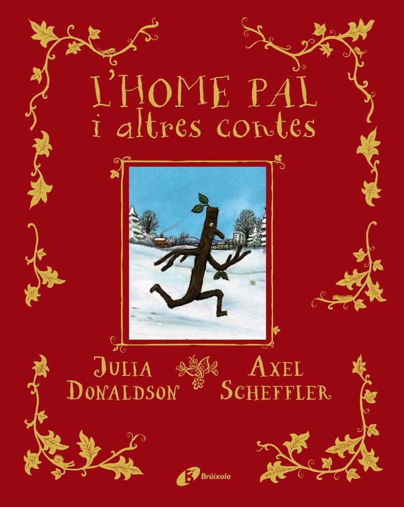 L'home pal i altres contes | Donaldson, Julia