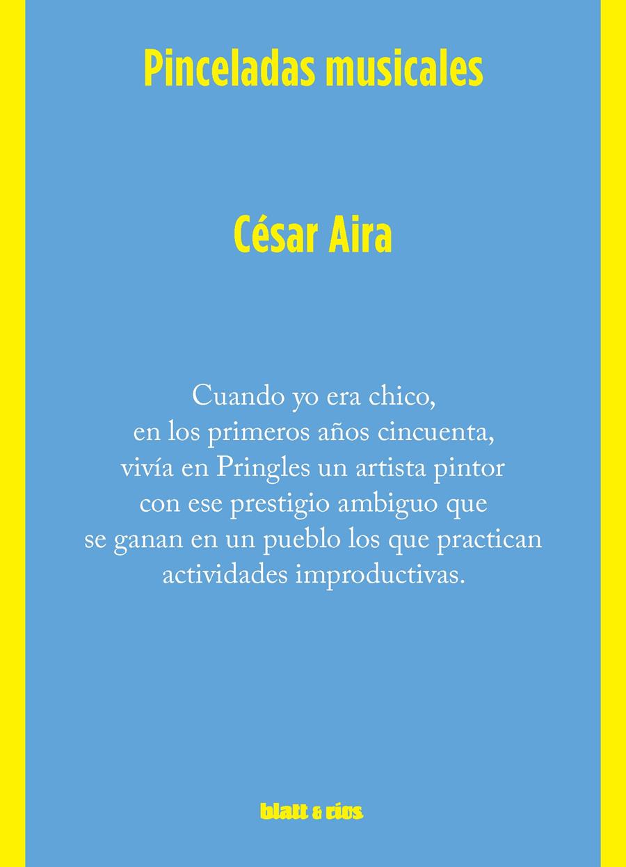 Pinceladas musicales | Aira, César | Cooperativa autogestionària