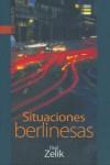 Situaciones berlinesas | Zelik, Raul