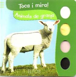 Toca i Mira. Animals de la granja | Varios autores | Cooperativa autogestionària