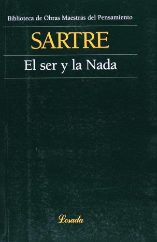 El ser y la nada | Sartre, Jean-Paul