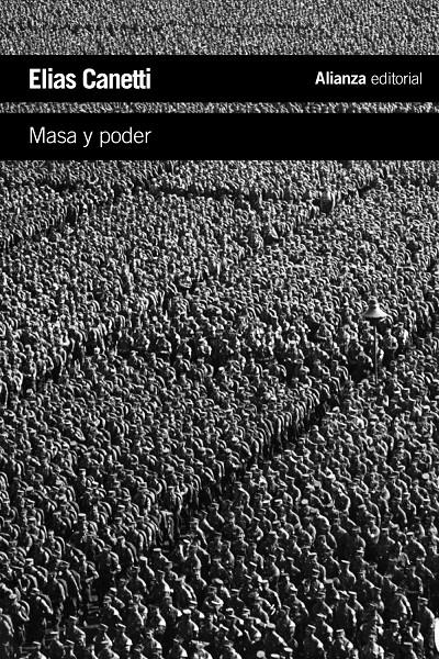 Masa y poder | Canetti, Elias
