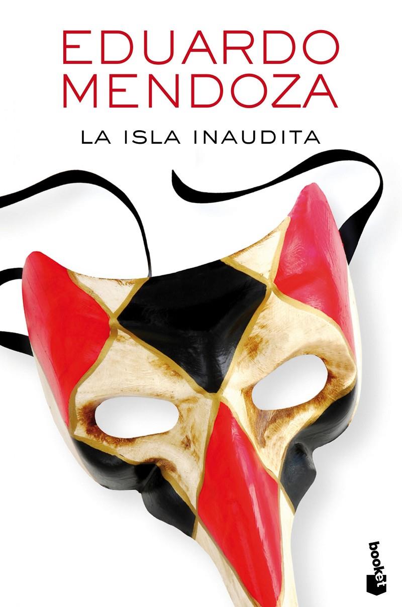 La isla inaudita | Mendoza, Eduardo | Cooperativa autogestionària