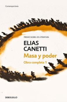 Masa y poder | Canetti, Elias | Cooperativa autogestionària