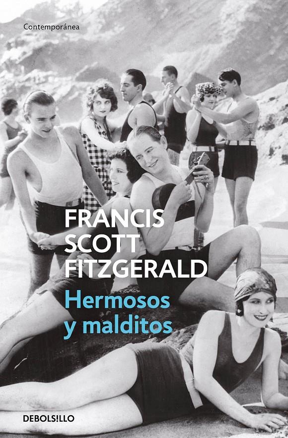 Hermosos y malditos | Fitzgerald, Francis Scott