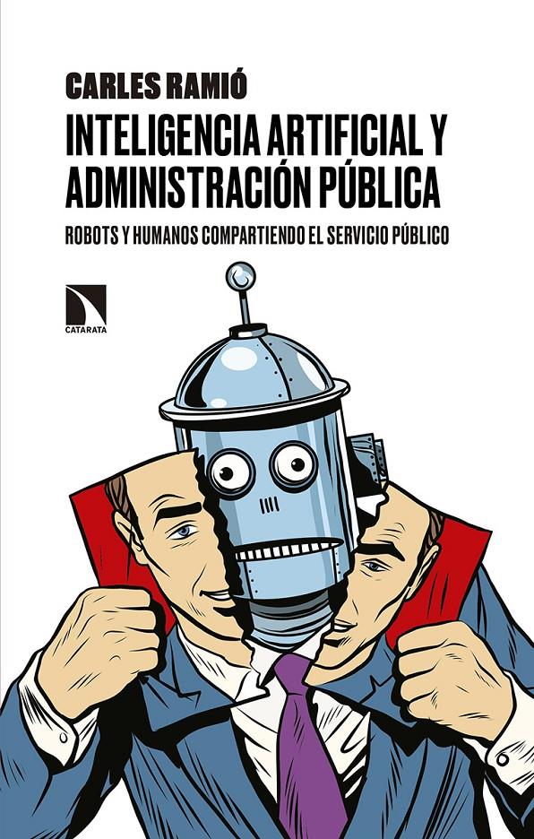 Inteligencia artificial y Administración pública | Ramió Matas, Carles