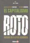 El capitalismo roto | Astarita, Rolando