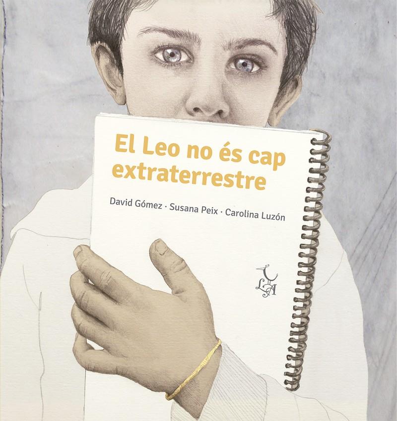 En Leo no és cap extraterrestre | Peix Cruz, Susana/Gómez Domínguez, David