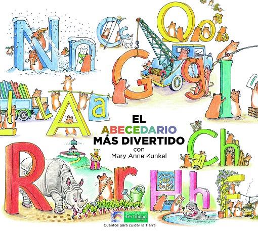 El abecedario más divertido | Kunkel, Mary Anne | Cooperativa autogestionària