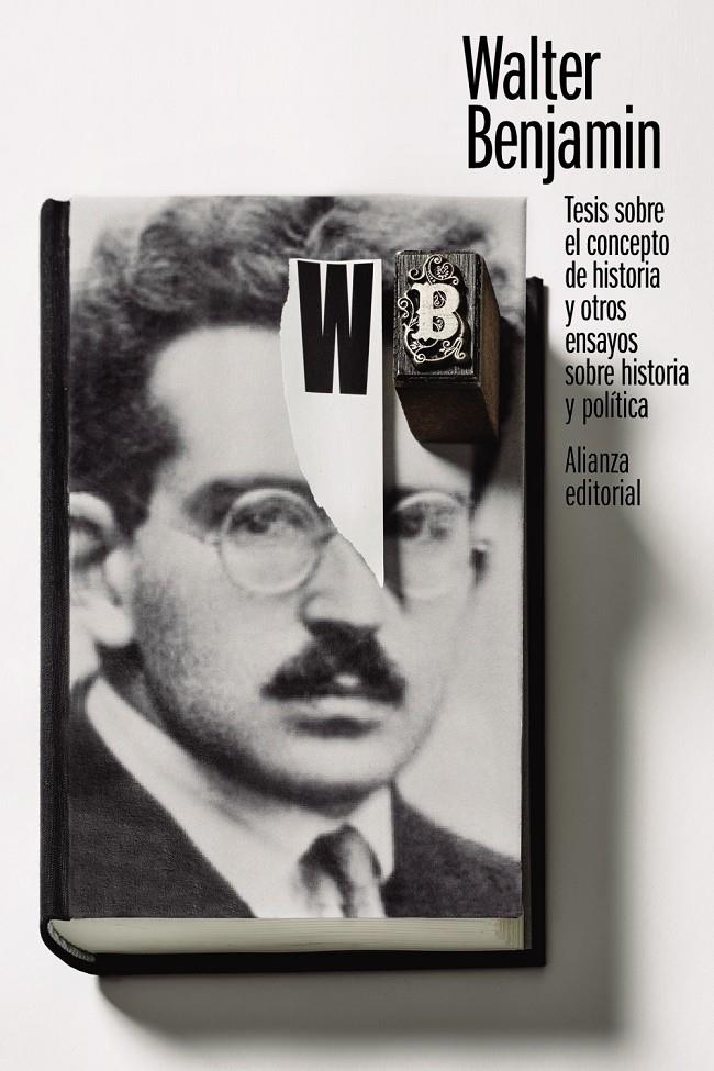 Tesis sobre el concepto de historia y otros ensayos sobre historia y política | Benjamin, Walter | Cooperativa autogestionària