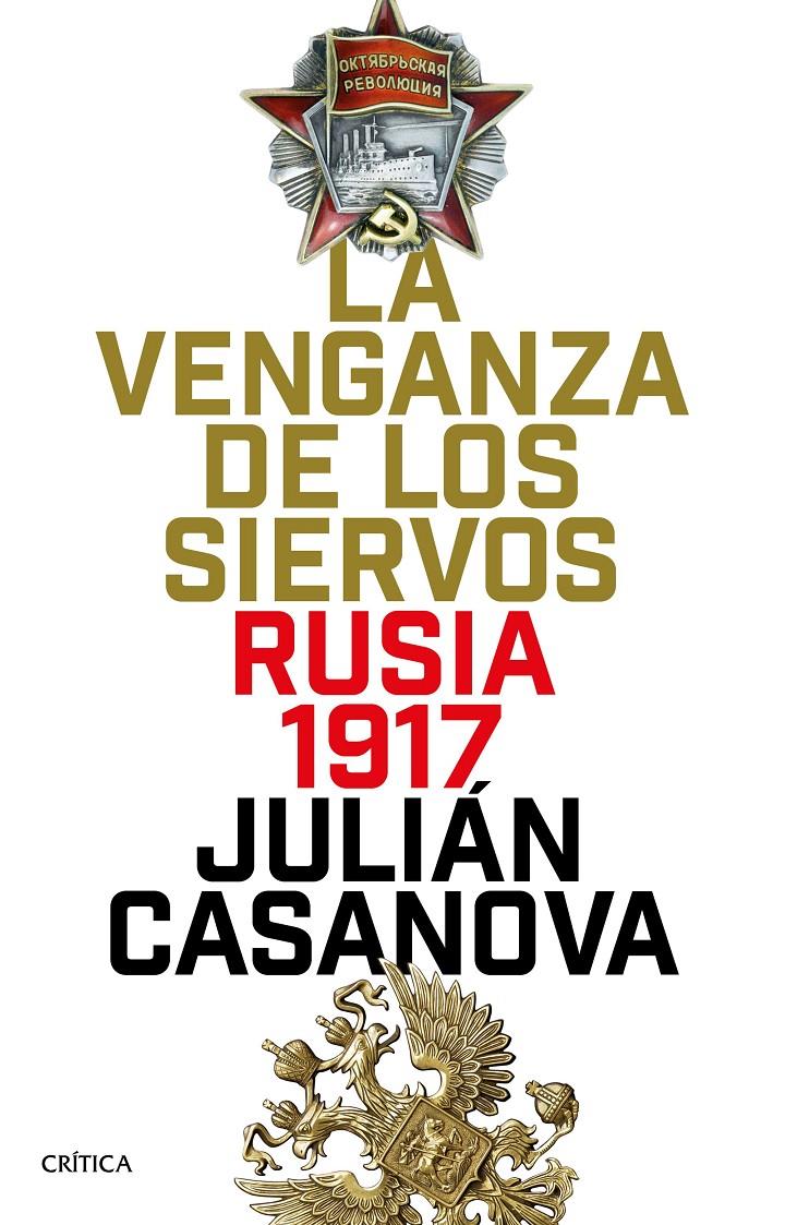 La venganza de los siervos | Casanova, Julián | Cooperativa autogestionària