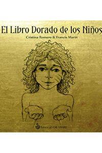 El libro dorado de los niños | Romero Miralles, Cristina