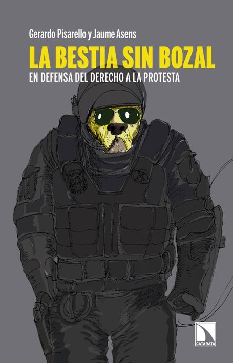 La bestia sin bozal | Pisarello, Gerardo/Asens, Jaume