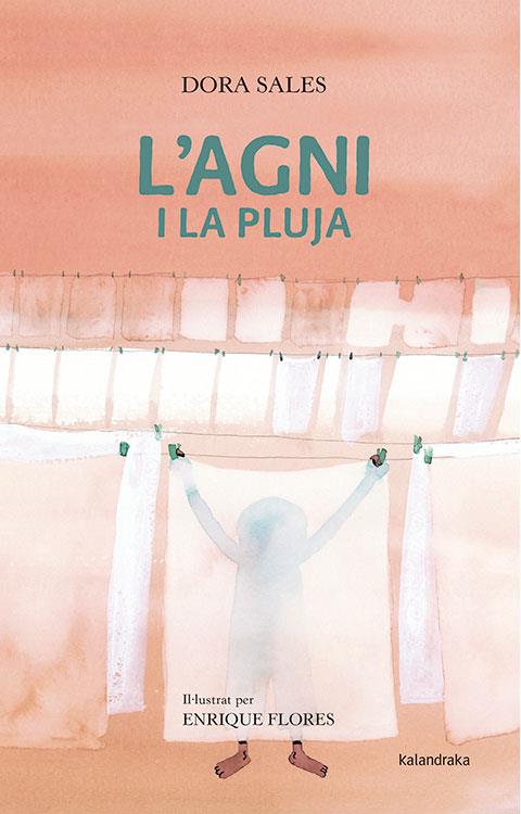 L'Agni i la pluja | Sales, Dora