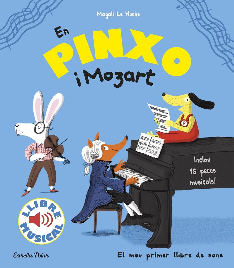 En Pinxo i Mozart. Llibre musical | Le Huche, Magali