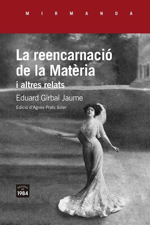 La reencarnació de la Matèria i altres relats | Girbal Jaume, Eduard | Cooperativa autogestionària