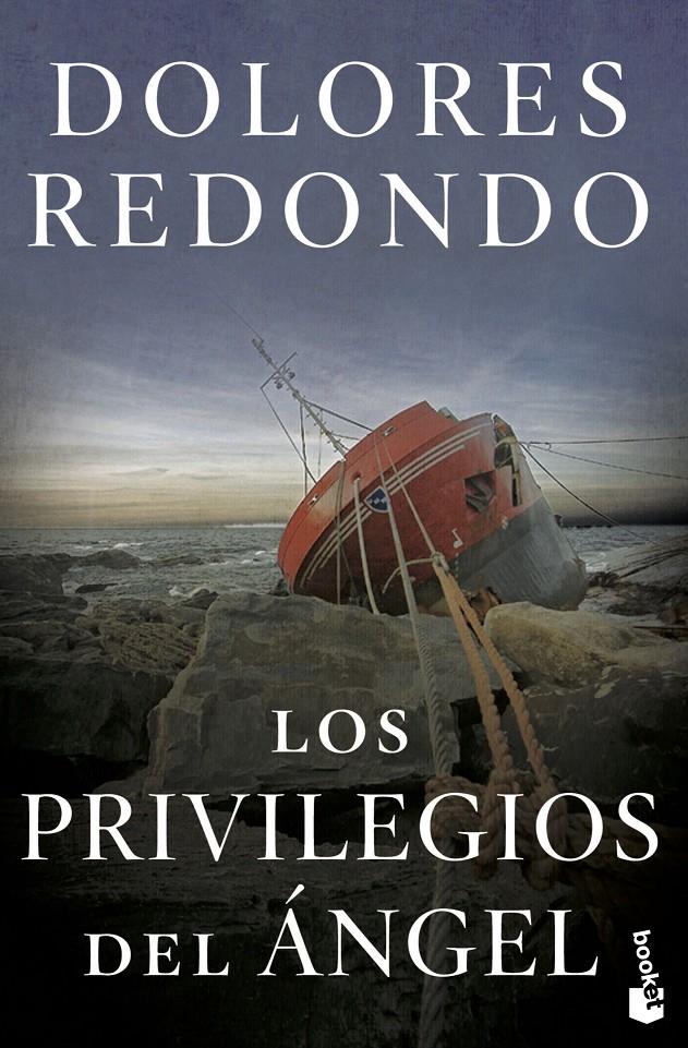 Los privilegios del ángel | Redondo, Dolores