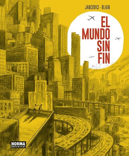 El mundo sin fin | Jancovici; Blain