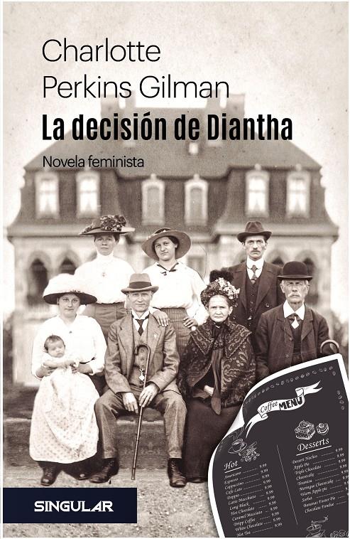 La decisión de Diantha | Gilman, Charlotte Perkins