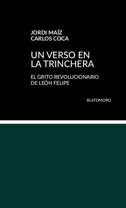 Un verso en la trinchera | Maíz Chacón, Jordi/Coca, Carlos | Cooperativa autogestionària