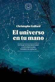 El universo en tu mano | Galfard, Christophe | Cooperativa autogestionària