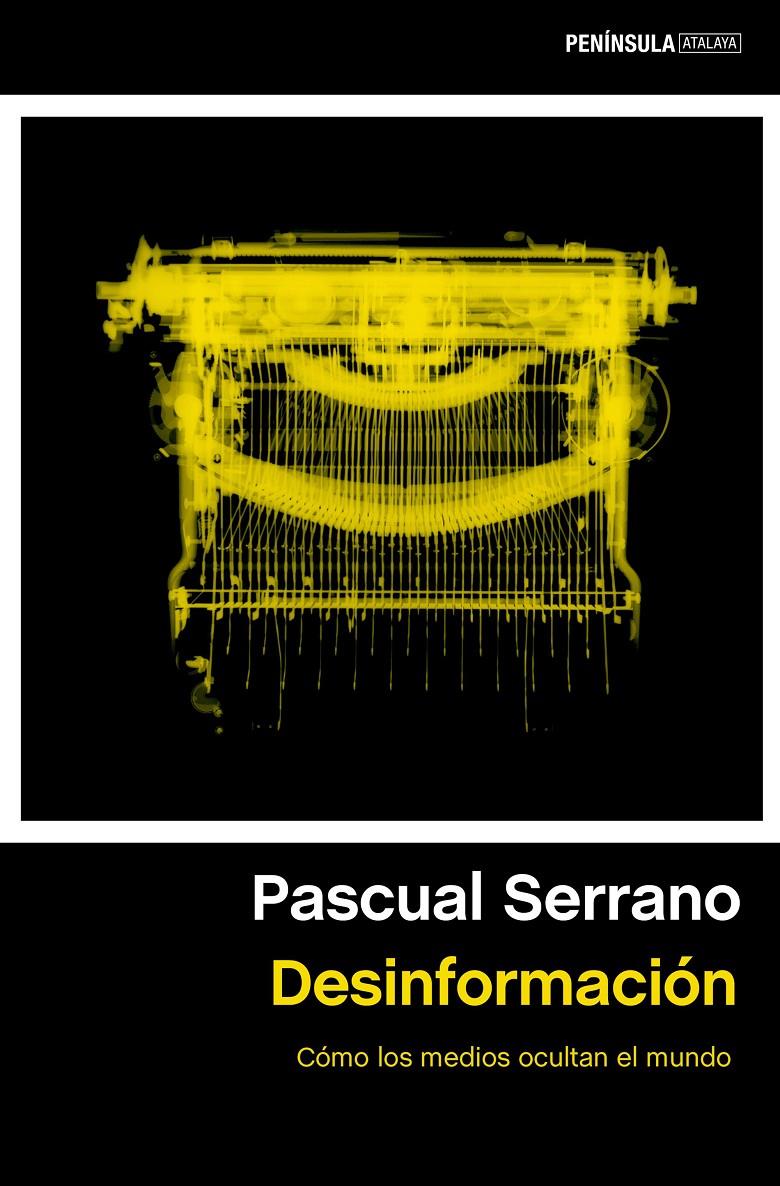 Desinformación | Serrano, Pascual