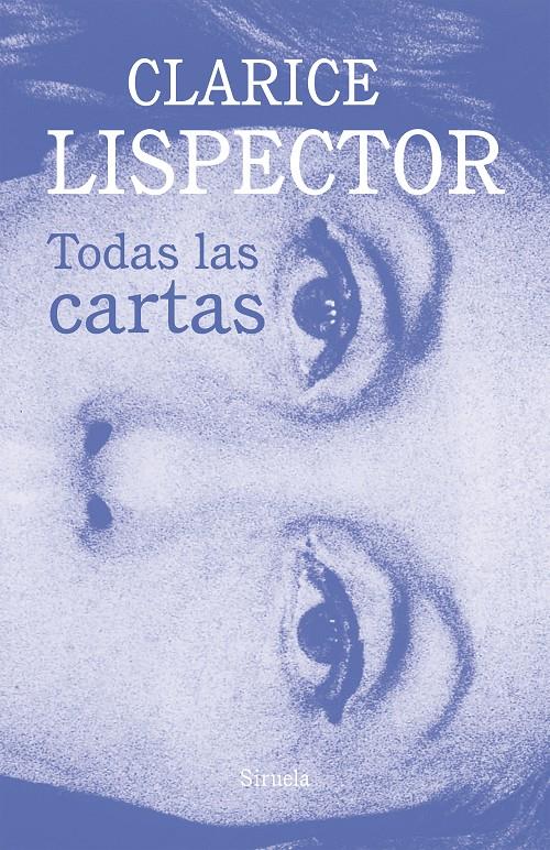 Todas las cartas | Lispector, Clarice | Cooperativa autogestionària