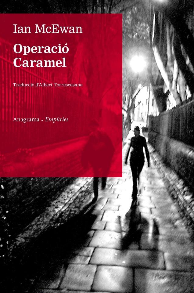 Operació caramel | McEwan, Ian