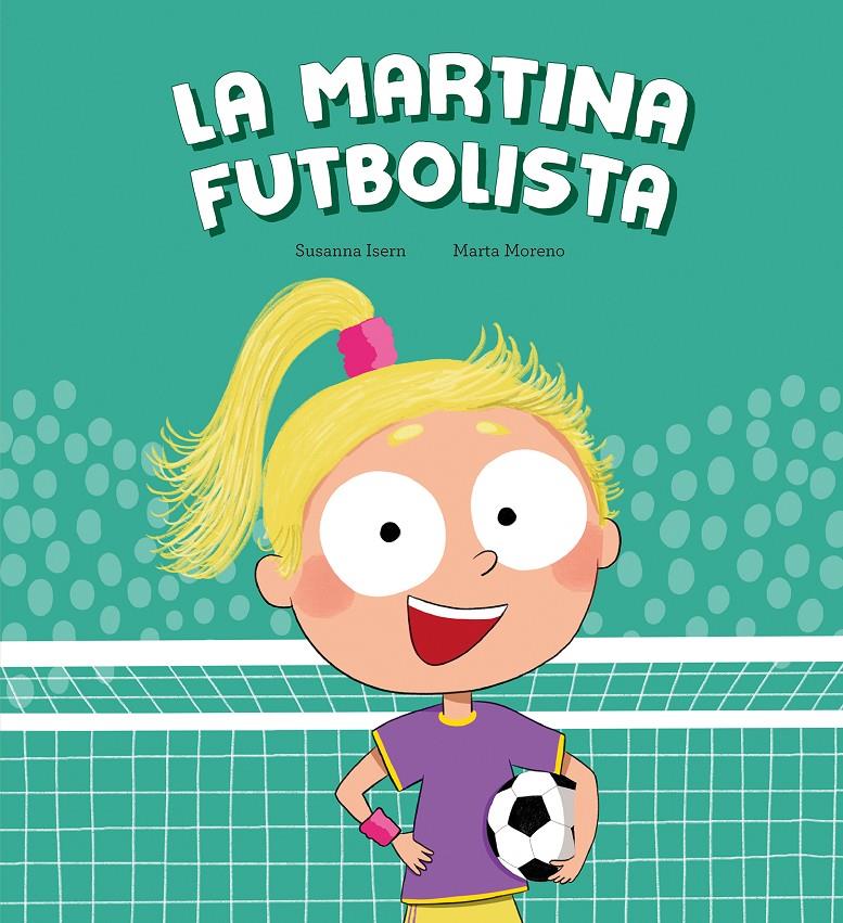 La Martina futbolista | Isern, Susanna