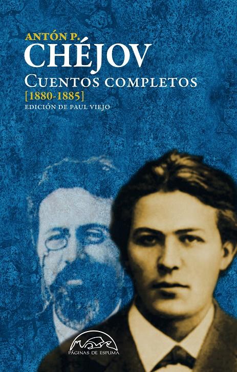 Cuentos completos (1885-1886) | Chéjov, Antón P.