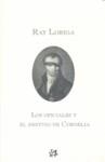 Los oficiales y el destino de Cordelia | Loriga, Ray | Cooperativa autogestionària
