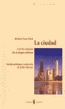 La ciudad y otros ensayos de ecologia urbana | Erza Park, Robert