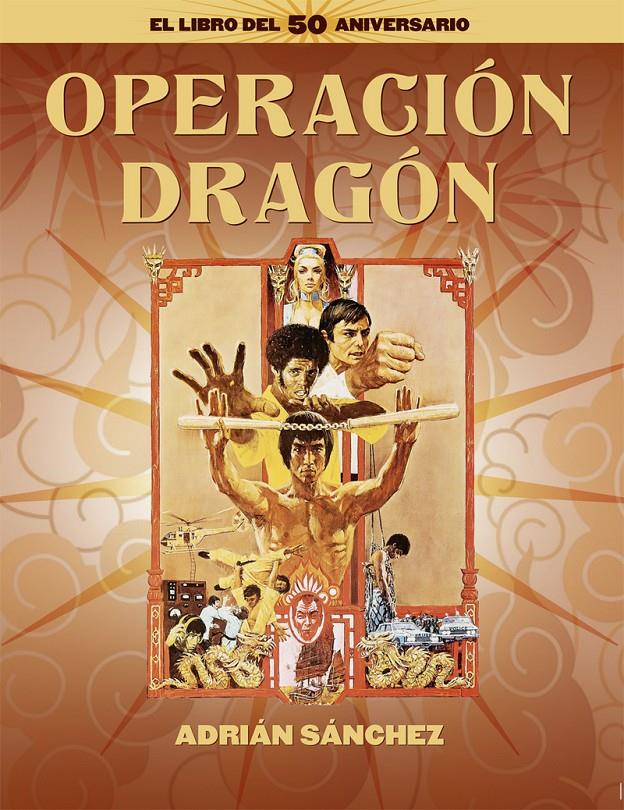 Operación Dragón | Sánchez, Adrián
