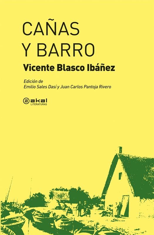 Cañas y barro | Blasco Ibáñez, Vicente