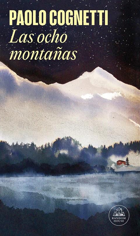 Las ocho montañas | Paolo Cognetti