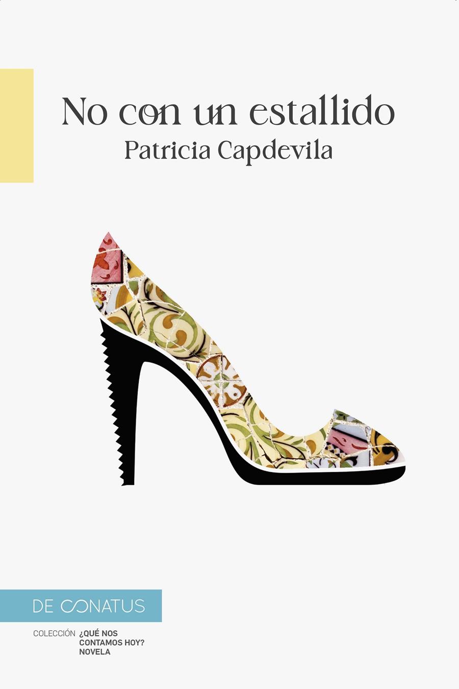 No con un estallido. | Capdevila, Patricia | Cooperativa autogestionària