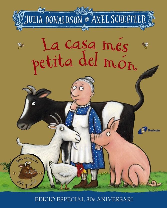 La casa més petita del món. Edició especial 30 aniversari | Donaldson, Julia