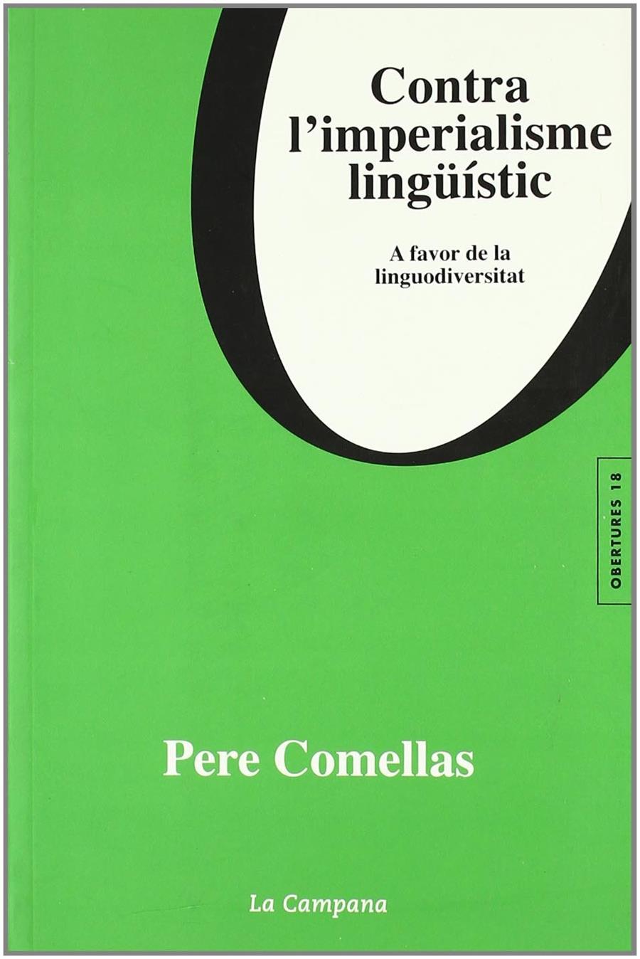 Contra l'imperialisme lingüístic | Comellas, Pere