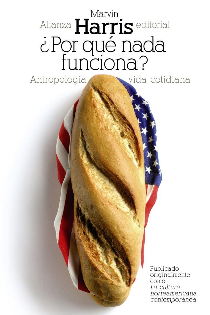 ¿Por qué nada funciona? | Harris, Marvin | Cooperativa autogestionària