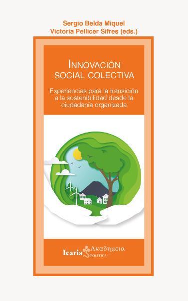 Innovación social colectiva | Sergio Belda, Victoria Pellicer