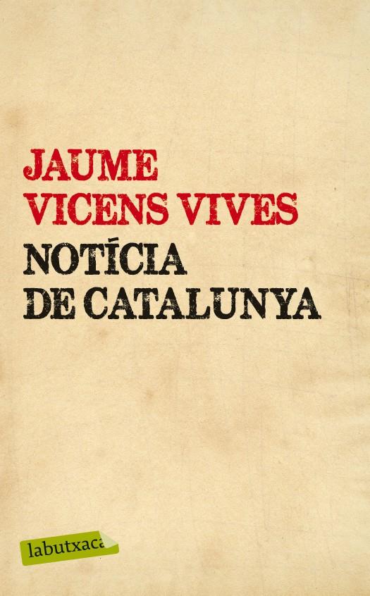 Notícia de Catalunya | Vicens Vives, Jaume