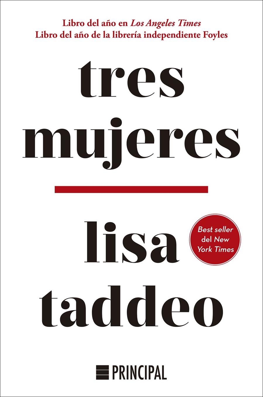 Tres mujeres | Taddeo, Lisa