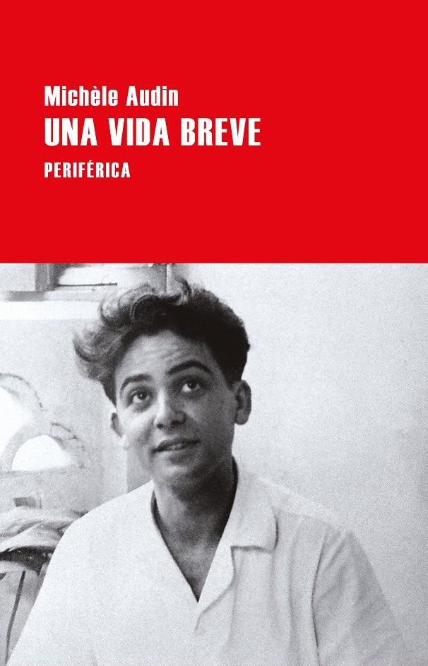 Una vida breve | Michèle Audin 