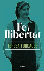 Fe i llibertat | Forcades i Vila, Teresa | Cooperativa autogestionària