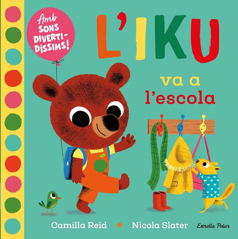 L'Iku va a l'escola | Slater, Nicola | Cooperativa autogestionària